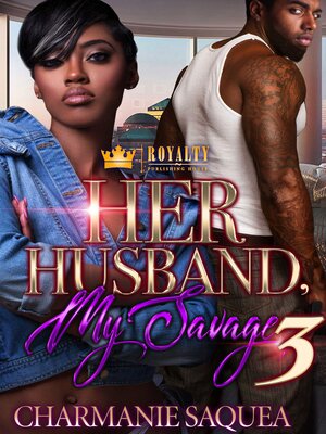 cover image of Her Husband, My Savage 3